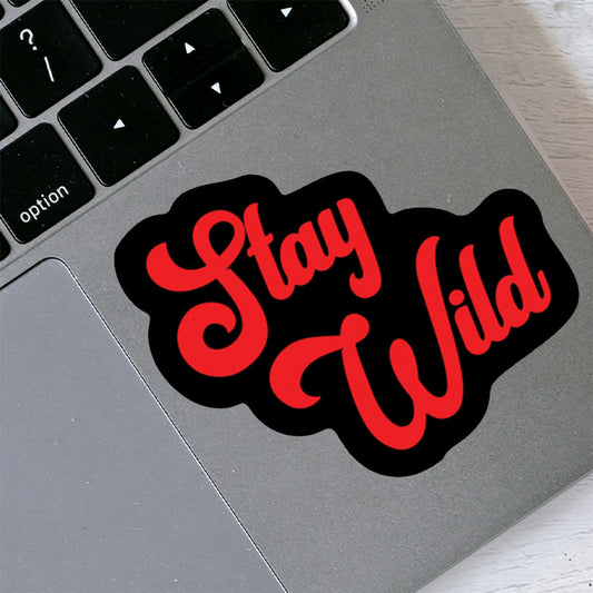 Stay Wild Mock Up