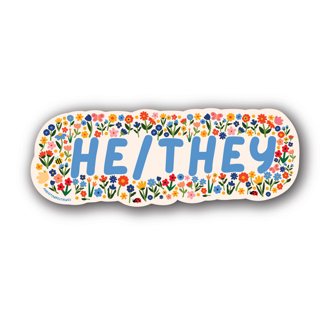He/They Pronouns